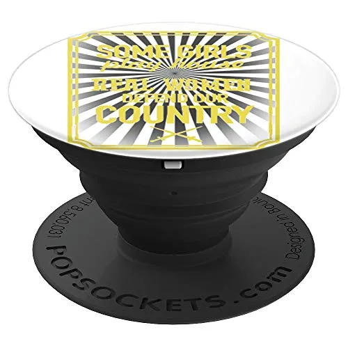 Amazon.com: Some Women Play House, Real Women Defend Our Country - PopSockets Grip and Stand for Phones and Tablets: Cell Phones & Accessories