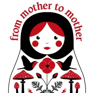 From Mother to Mother